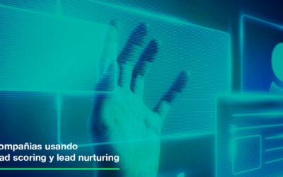 Lead nurturing y lead scoring: diferencias y beneficios para tu empresa